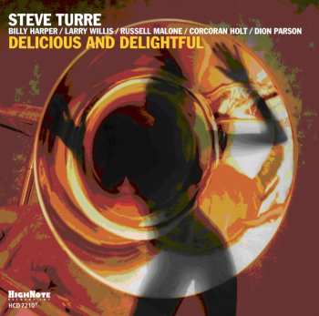CD Steve Turre: Delicious And Delightful