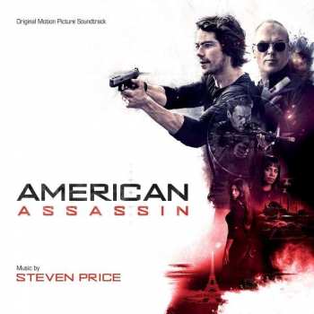 CD Steven Price: American Assassin (Original Motion Picture Soundtrack)