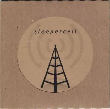Sleepercell
