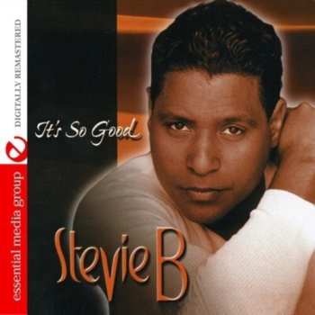 Album Stevie B: It's So Good