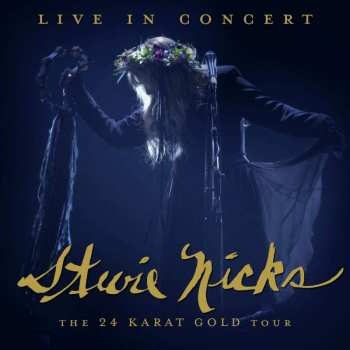 2LP Stevie Nicks: Live In Concert The 24 Karat Gold Tour