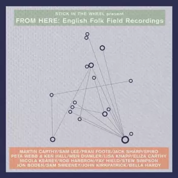 From Here: English Folk Field Recordings