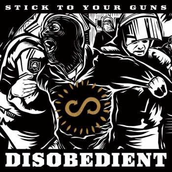 LP Stick To Your Guns: Disobedient LTD | CLR