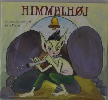 Stine Michel: Himmelhøj