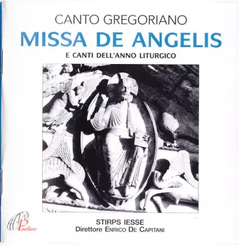 Missa De Angelis (E Canti Dell' Anno Liturgico)