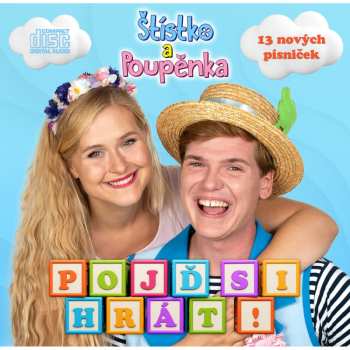 Album Štístko A Poupěnka: Pojď Si Hrát!