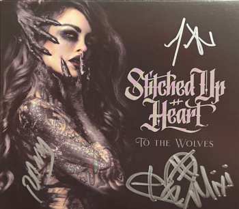 CD Stitched Up Heart: To The Wolves