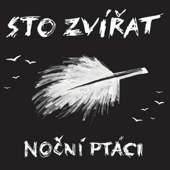 CD Sto Zvířat: Noční Ptáci