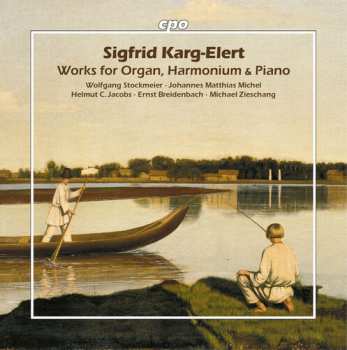 Album Stockmeier / Michel: Works For Organ Harmonium & Pno
