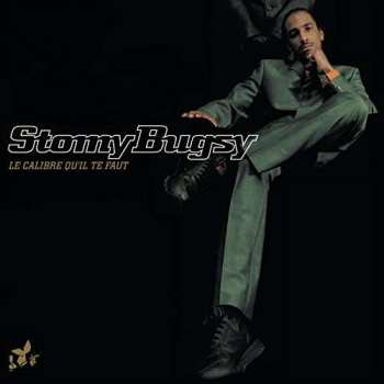 2LP Stomy Bugsy: Le Calibre Qu'il Te Faut CLR