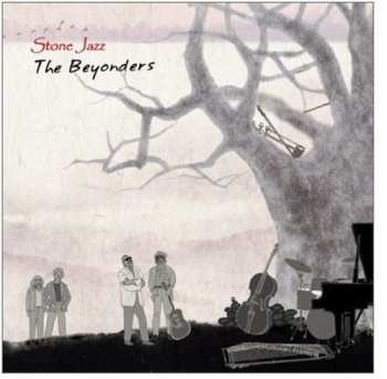 Album Stone Jazz: Beyonders