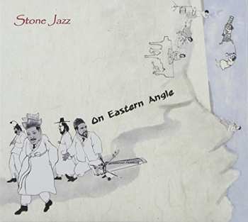 Album Stone Jazz: On Eastern Angle