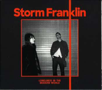 CD Storm Franklin: Loneliness In The Modern World
