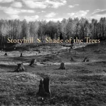 Album Storyhill: Shade Of The Trees