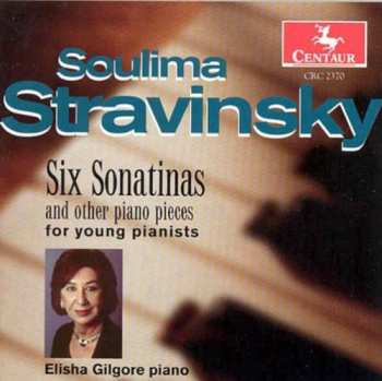 Album Stravinsky / Gilgore,elisha: Six Sonatinas: Three Fairytales