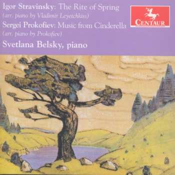 Album Stravinsky / Prokofiev: Rite Of Spring & Music From Cinderella