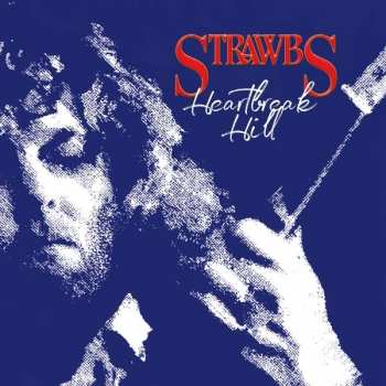 CD Strawbs: Heartbreak Hill (Extended Edition)