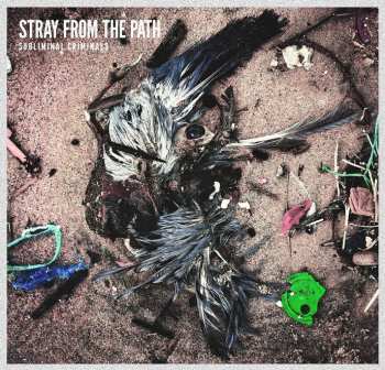 CD Stray From The Path: Subliminal Criminals