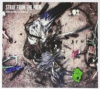CD Stray From The Path: Subliminal Criminals