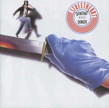 CD Streetheart: Dancing With Danger LTD