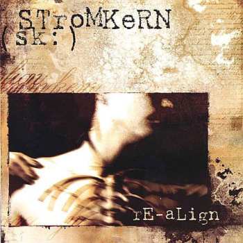 Album Stromkern: Re-align
