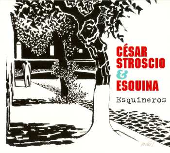 CD Stroscio,cesar & Esquina: Esquineros