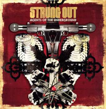 LP Strung Out: Agents Of The Underground