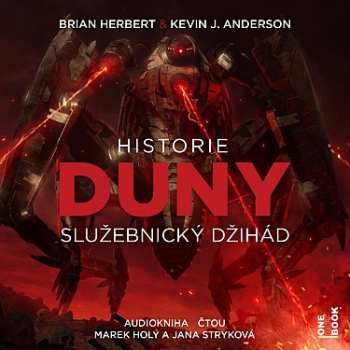 Album Stryková Jana, Holý Marek, Verecká Tereza / Herbert, Anderson J. Kevin: Historie Duny - Služebnický Džihád