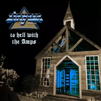 Stryper: To Hell With The Amps