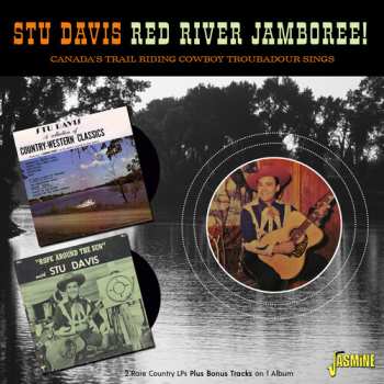Album Stu Davis: Red River Jamboree: Canada's Trail Riding Cowboy