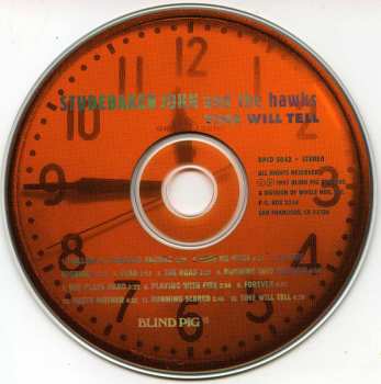 CD Studebaker John & The Hawks: Time Will Tell