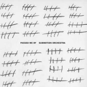 CD Submotion Orchestra: Passed Me By