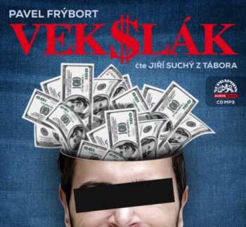CD Suchý Z Tabora: Frýbort: Vekslák