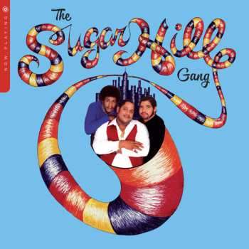 LP Sugarhill Gang: Now Playing