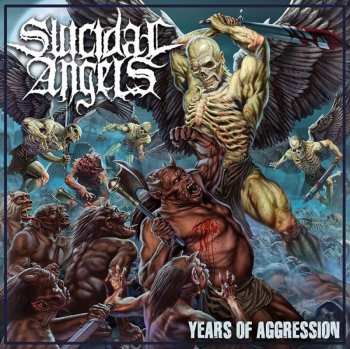 CD Suicidal Angels: Years Of Aggression DIGI