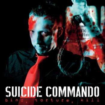 2CD/Box Set Suicide Commando: Bind, Torture, Kill LTD
