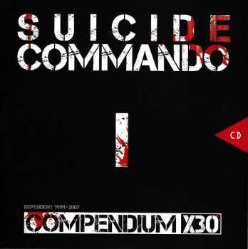 9CD/DVD/Box Set Suicide Commando: Compendium X30 Dependent 1999-2007