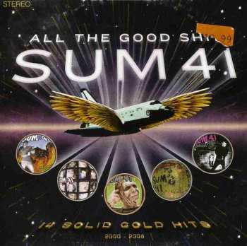 CD Sum 41: All The Good Sh** - 14 Solid Gold Hits