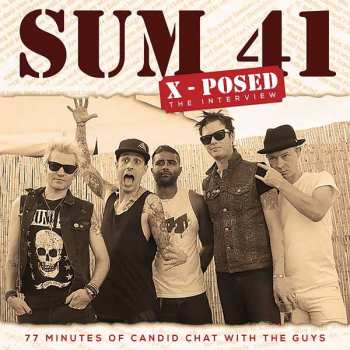 CD Sum 41: X-posed