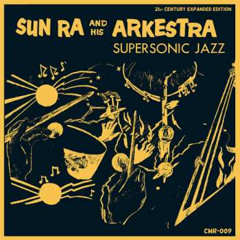 Album Sun Ra & His Arkestra: Supersonic Jazz