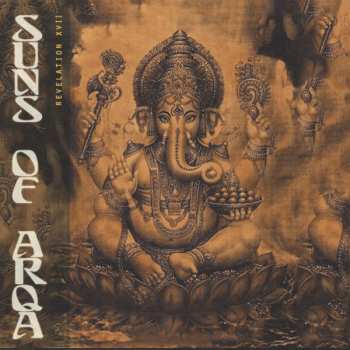 LP Suns Of Arqa: Revelation XVII
