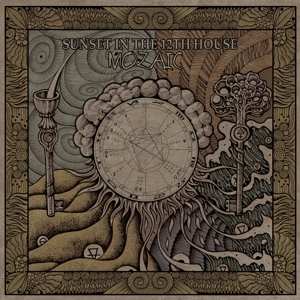 2LP Sunset In The 12th House:  Mozaic LTD