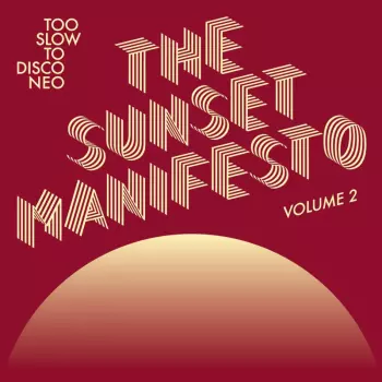 Sunset Manifesto Volume 2 / Various: Sunset Manifesto Volume 2