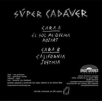 SP Súper Cadáver: Súper Cadáver LTD