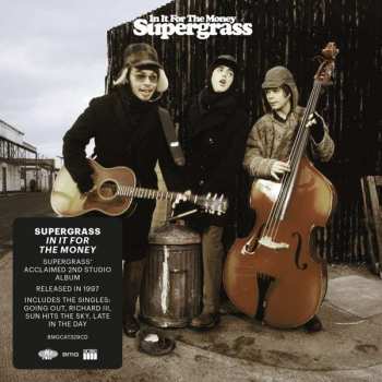 CD Supergrass: In It For The Money