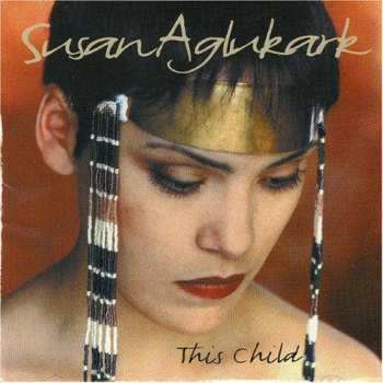 Album Susan Aglukark: This Child