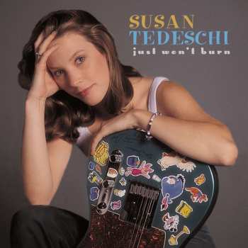 CD Susan Tedeschi: Just Won't Burn (25th Anniversary Edition)