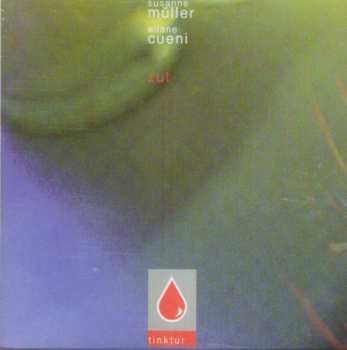 Album Susanne Müller: Tinktur