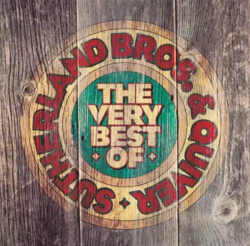 The Very Best Of The Sutherland Brothers & Quiver