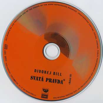 CD Divokej Bill: Svatá Pravda